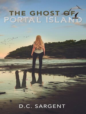 cover image of The Ghost of Portal Island